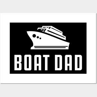 Boat Dad Posters and Art